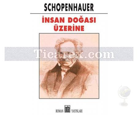 İnsan Doğası Üzerine | Arthur Schopenhauer - Resim 1