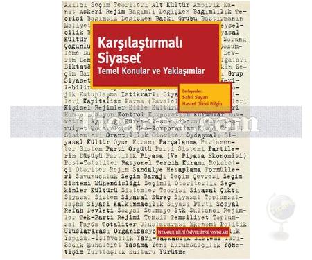 Karşılaştırmalı Siyaset Temel Konular ve Yaklaşımlar | Kolektif - Resim 1