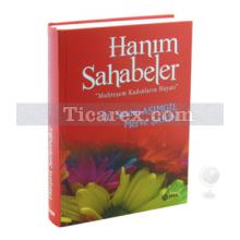 Hanım Sahabeler | Muhteşem Kadınların Hayatı | Merve Şahin, Sevim Asımgil