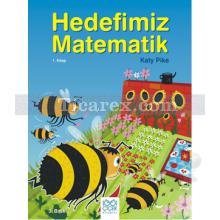 Hedefimiz Matematik 1 | Katy Pike