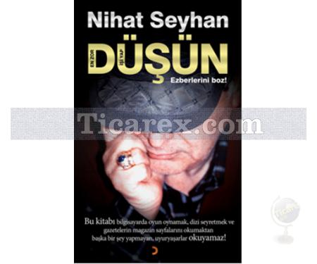 Düşün | Nihat Seyhan - Resim 1