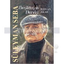 besiktas_in_dervisi_suleyman_seba