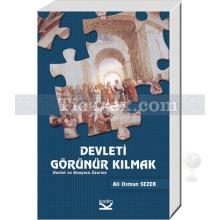 devleti_gorunur_kilmak