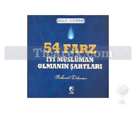 54 Farz - İyi Müslüman Olmanın Şartları | Mehmet Dikmen - Resim 1