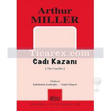 Cadı Kazanı | Arthur Miller