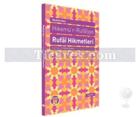 Hikemü'r-Rufaiyye Rufai Hikmetleri | Muallim Naci - Resim 1