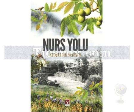 Nurs Yolu | Necmeddin Şahiner - Resim 1