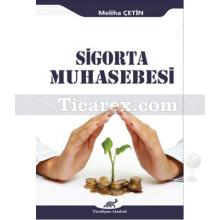 Sigorta Muhasebesi | Meliha Çetin