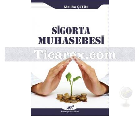 Sigorta Muhasebesi | Meliha Çetin - Resim 1