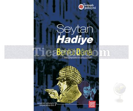 Şeytan Hadiye | Bir Osmanlı Polisiyesi | Behlül Dana - Resim 1