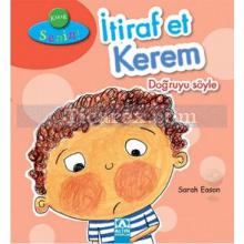 Karar Senin - İtiraf Et Kerem Doğruyu Söyle | Sarah Eason