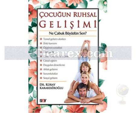 Çocuğun Ruhsal Gelişimi | Koray Karabekiroğlu - Resim 1