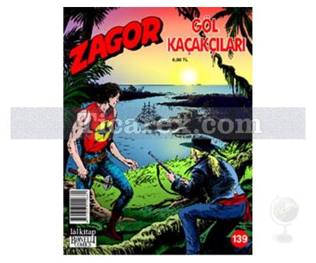 Zagor Sayı: 139 - Göl Kaçakçıları | Jacopo Rauch - Resim 1