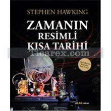 Zamanın Resimli Kısa Tarihi | Stephen Hawking