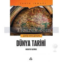 Dünya Tarihi | Muzaffer Taşyürek