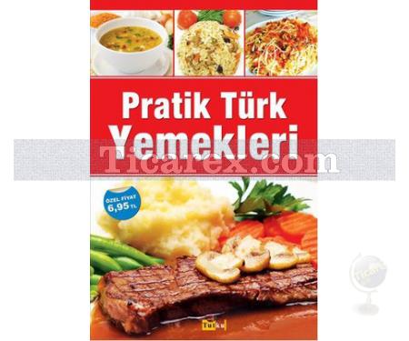 Pratik Türk Yemekleri | Kolektif - Resim 1