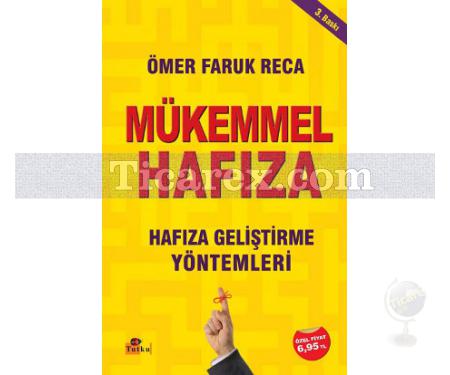 Mükemmel Hafıza | Hafıza Geliştirme Yöntemleri | Ömer Faruk Reca - Resim 1