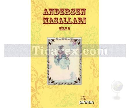 Andersen Masalları Cilt: 3 | Hans Christian Andersen - Resim 1