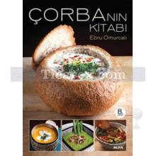 Çorbanın Kitabı | Ebru Omurcalı