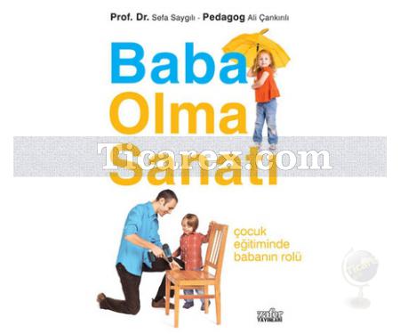 Baba Olma Sanatı | Ali Çankırılı, Sefa Saygılı - Resim 1