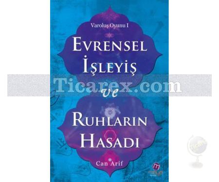 Evrensel İşleyiş ve Ruhların Hasadı | Varoluş Oyunu 1 | Can Arif - Resim 1