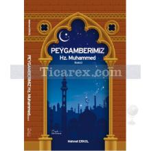 Peygamberimiz Hz.Muhammed (s.a.s.) | Mehmet Erkol