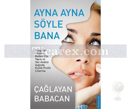 Ayna Ayna Söyle Bana | Çağlayan Babacan - Resim 1