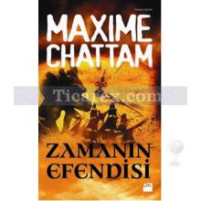 Zamanın Efendisi | Maxime Chattam