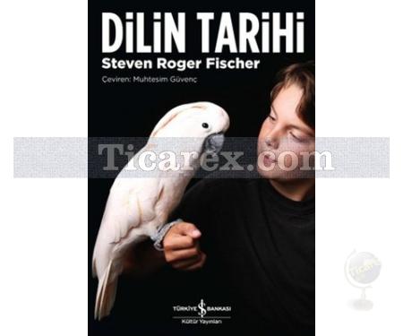 Dilin Tarihi | Steven Roger Fischer - Resim 1