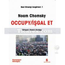 Gezi Direnişi Broşürleri 1 - Occupy / İşgal Et | Noam Chomsky