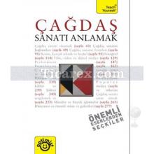 Çağdaş Sanatı Anlamak | Graham Whitham, Grant Pooke