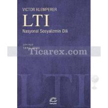 LTI Nasyonal Sosyalizmin Dili | Victor Klemperer