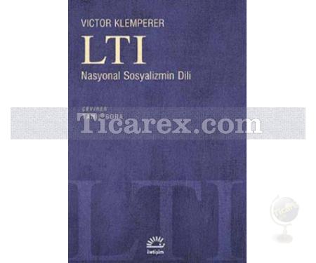 LTI Nasyonal Sosyalizmin Dili | Victor Klemperer - Resim 1