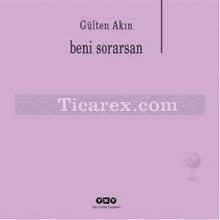 Beni Sorarsan | Gülten Akın