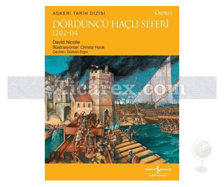 Dördüncü Haçlı Seferi | 1202 - 04 | David Nicolle - Resim 1