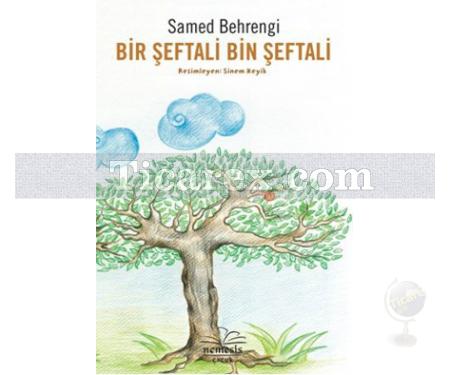 Bir Şeftali Bin Şeftali | Samed Behrengi - Resim 1