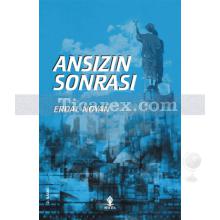 Ansızın Sonrası | Erdal Noyan