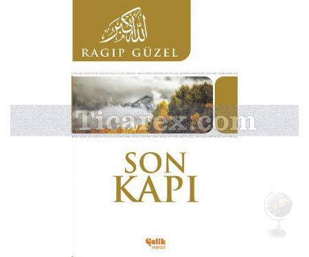 Son Kapı | Ragıp Güzel - Resim 1