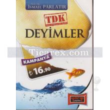 Deyimler | İsmail Parlatır