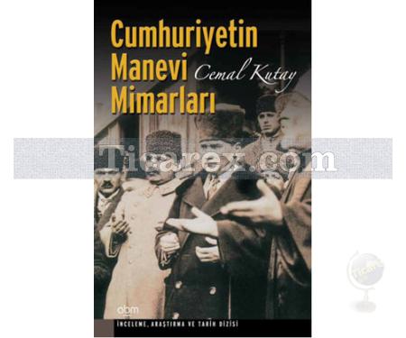 Cumhuriyetin Manevi Mimarları | Cemal Kutay - Resim 1