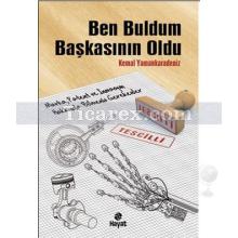 Ben Buldum Başkasının Oldu | Kemal Yamankaradeniz