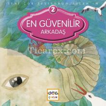 en_guvenilir_arkadas