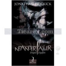 Neandertaller 1 - Düğün Ziyafeti | Jonathan Pidduck