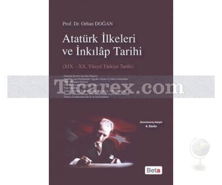 Atatürk İlkeleri ve İnkılap Tarihi | 19.-20. Yüzyıl Türkiye Tarihi | Orhan Doğan - Resim 1