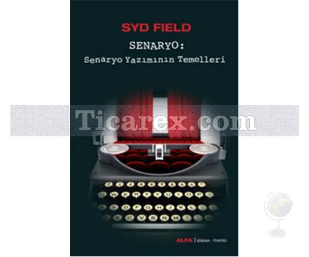 Senaryo: Senaryo Yazımının Temelleri | Syd Field - Resim 1