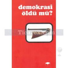 Demokrasi Öldü mü? | Halil Gökhan