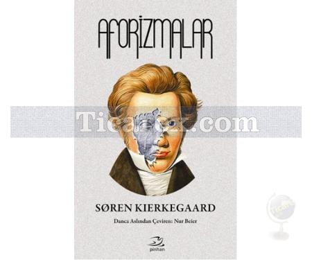 Aforizmalar | Soren Kierkegaard - Resim 1