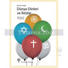 dunya_dinleri_ve_iktidar