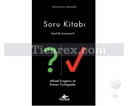 Soru Kitabı | Nasıl Bir İnsansınız? | Mikael Krogerus, Roman Tschappeler - Resim 1