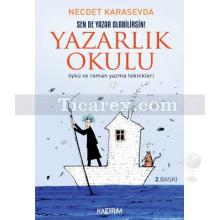 Yazarlık Okulu | Öykü ve Roman Yazma Teknikleri | Necdet Karasevda